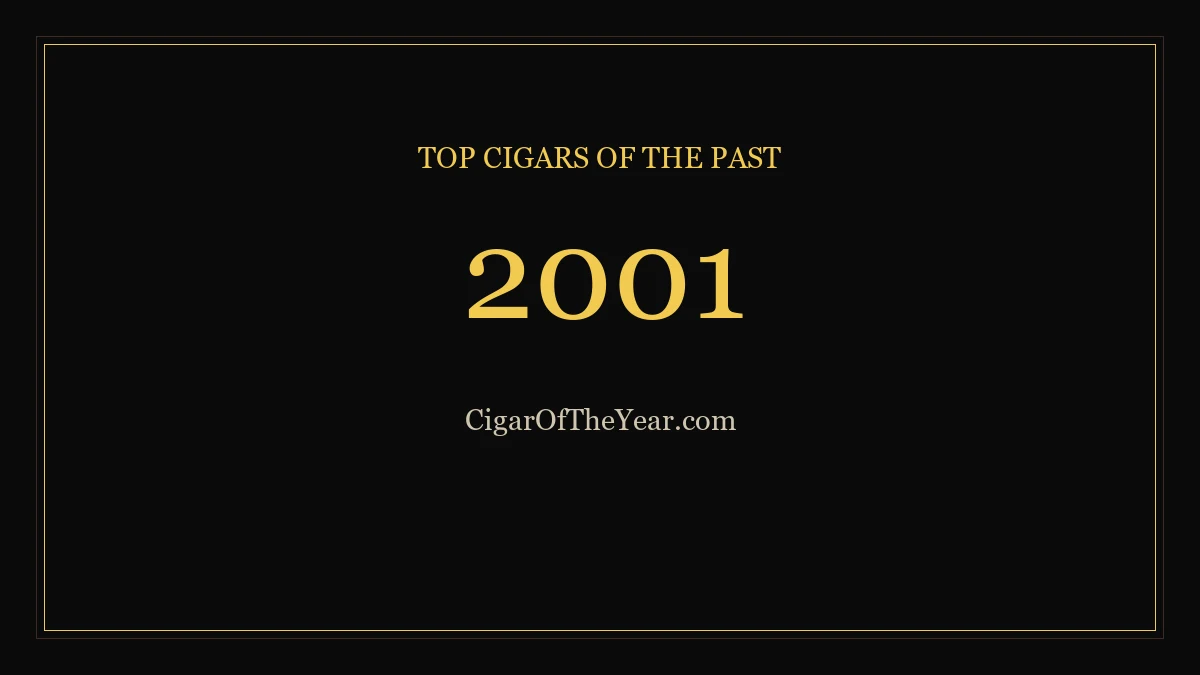 2001 — Top Cigars of the Past